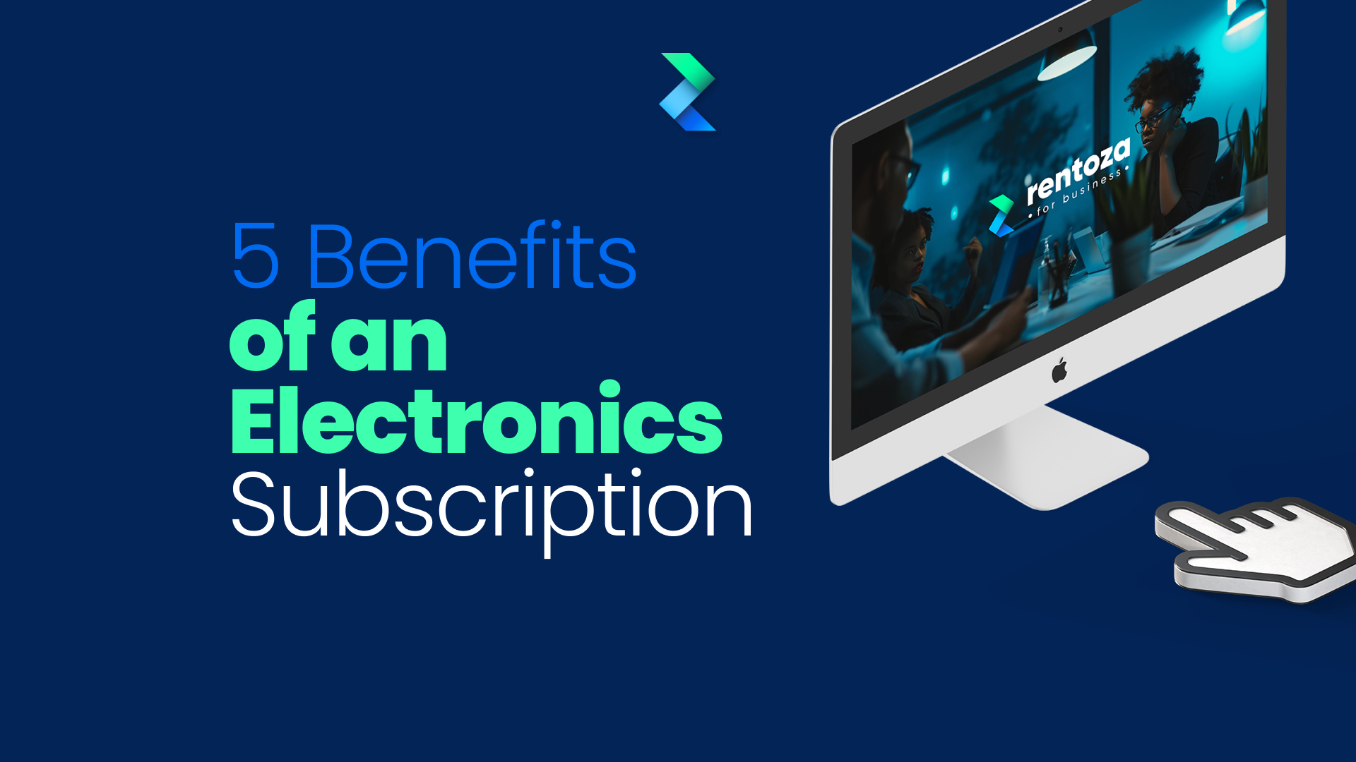 5 Benefits You Get from Using an Electronics Subscription Instead of Buying