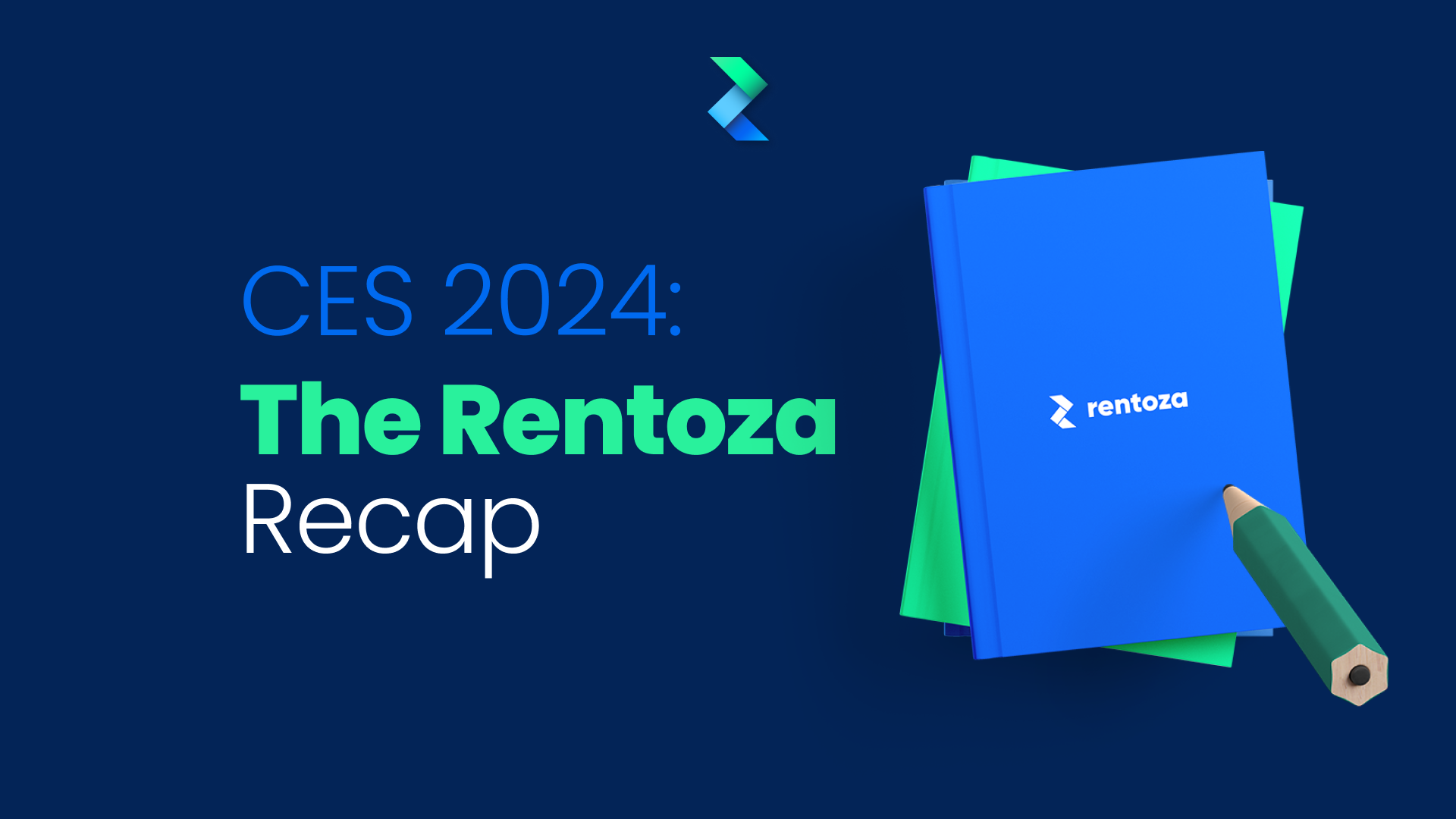 CES 2024: The Rentoza Recap