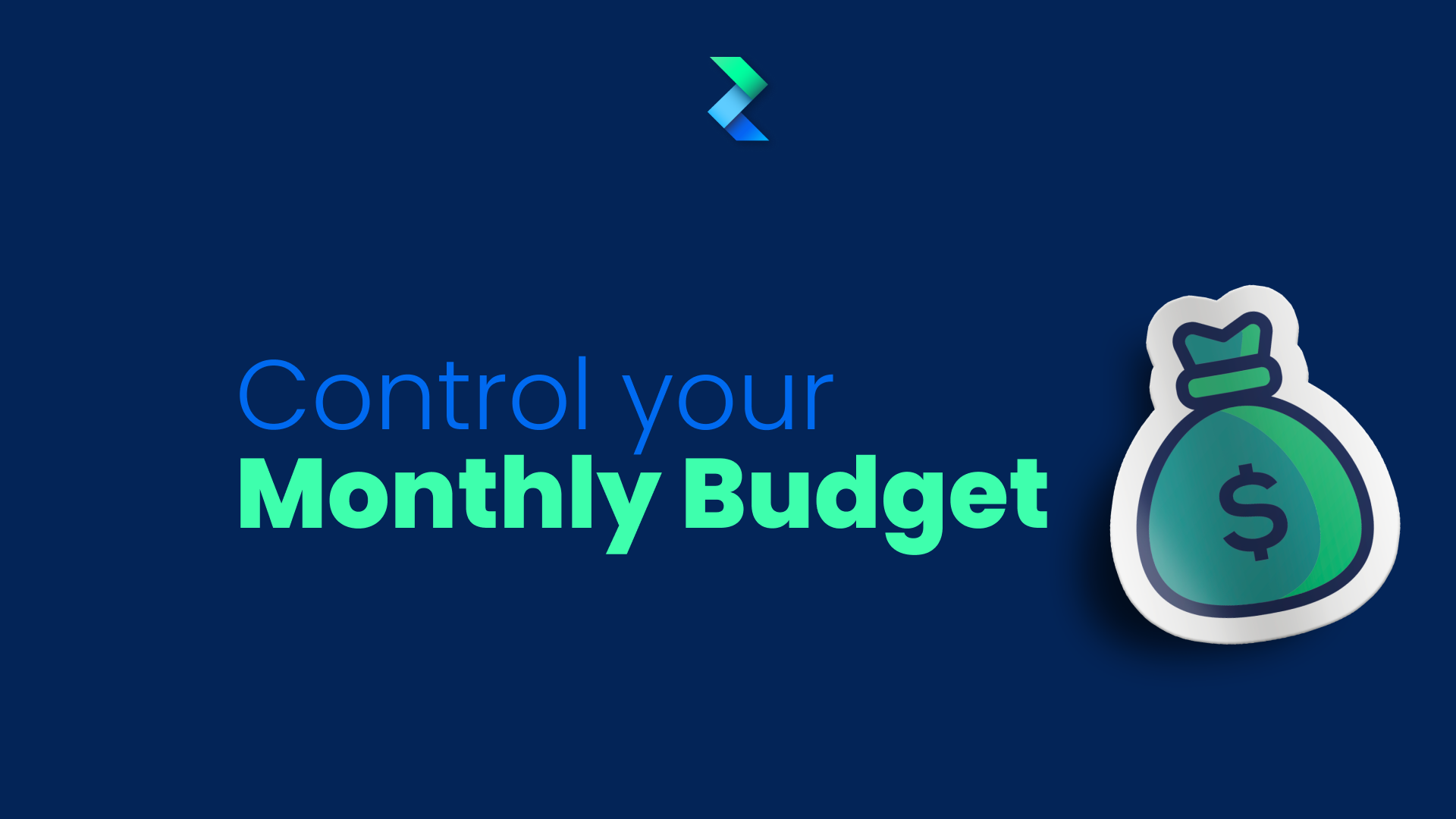Control Your Monthly Budget