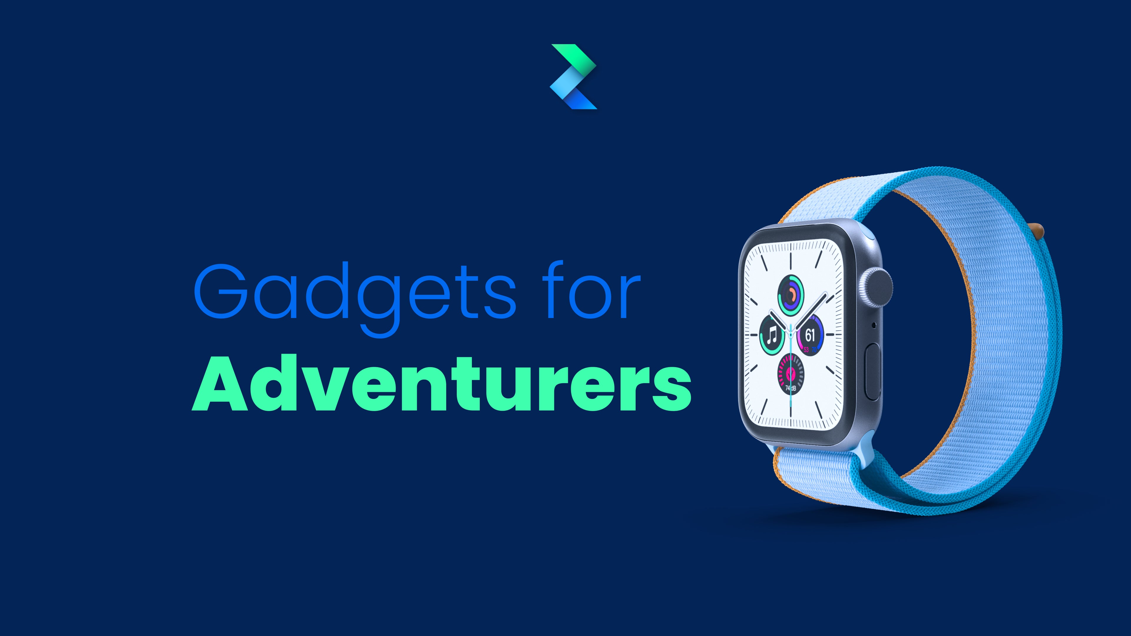 Gadgets for Adventurers