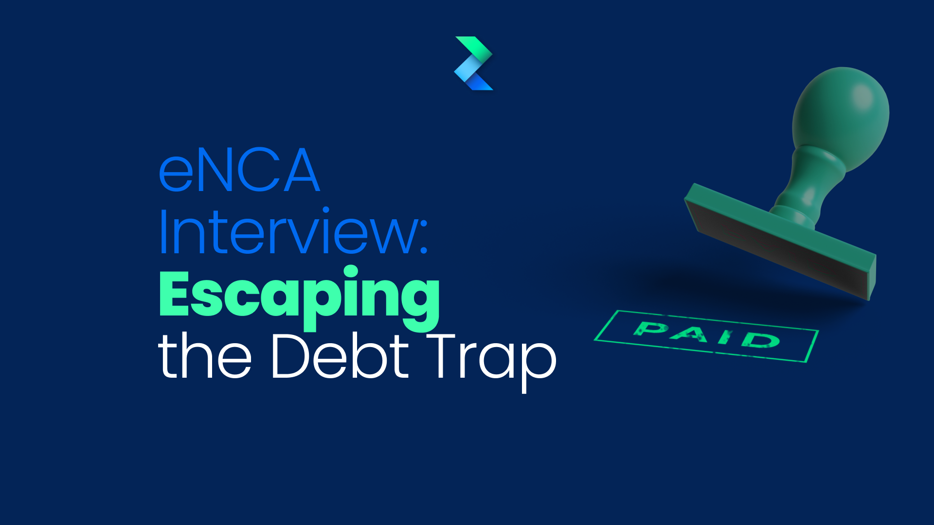 eNCA interview - Escaping the debt trap