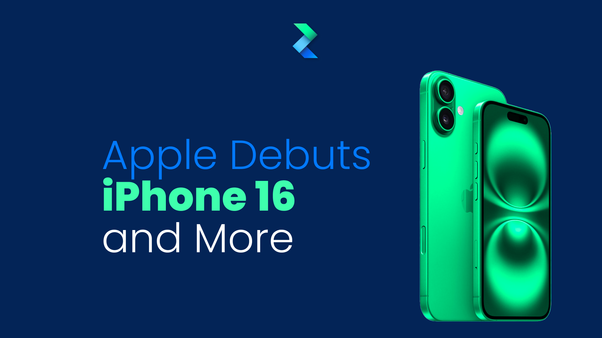 Apple Debuts iPhone 16 and More