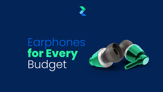 Earphones for Every Budget