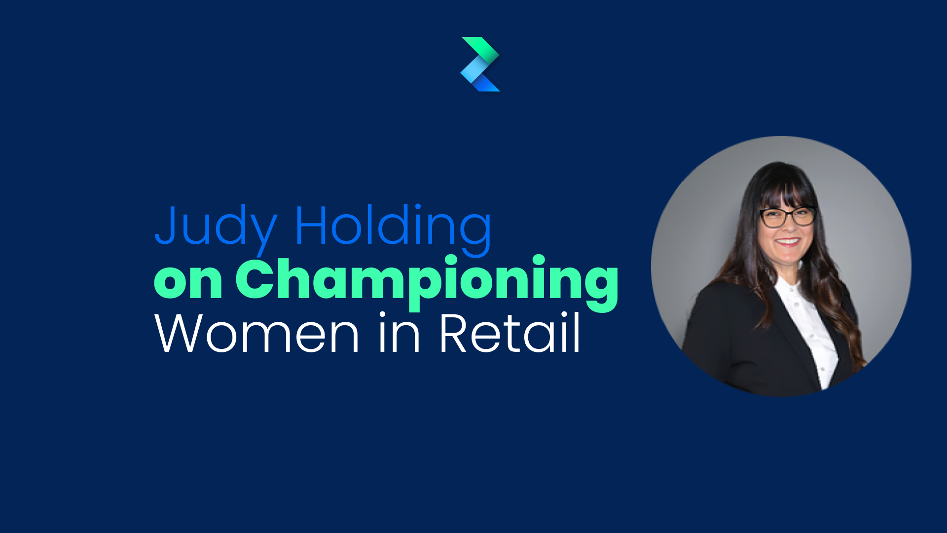 Interview: Judy Holding on Championing Women in Retail