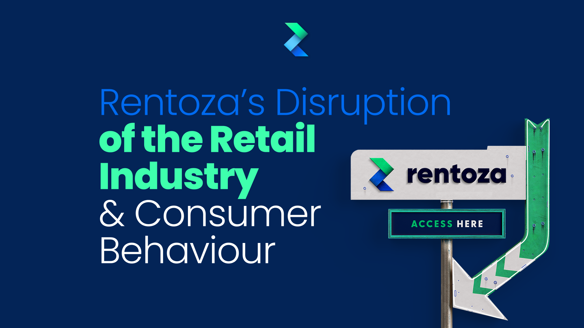 Rentoza's Disruption of the Retail Industry & Consumer Behavior