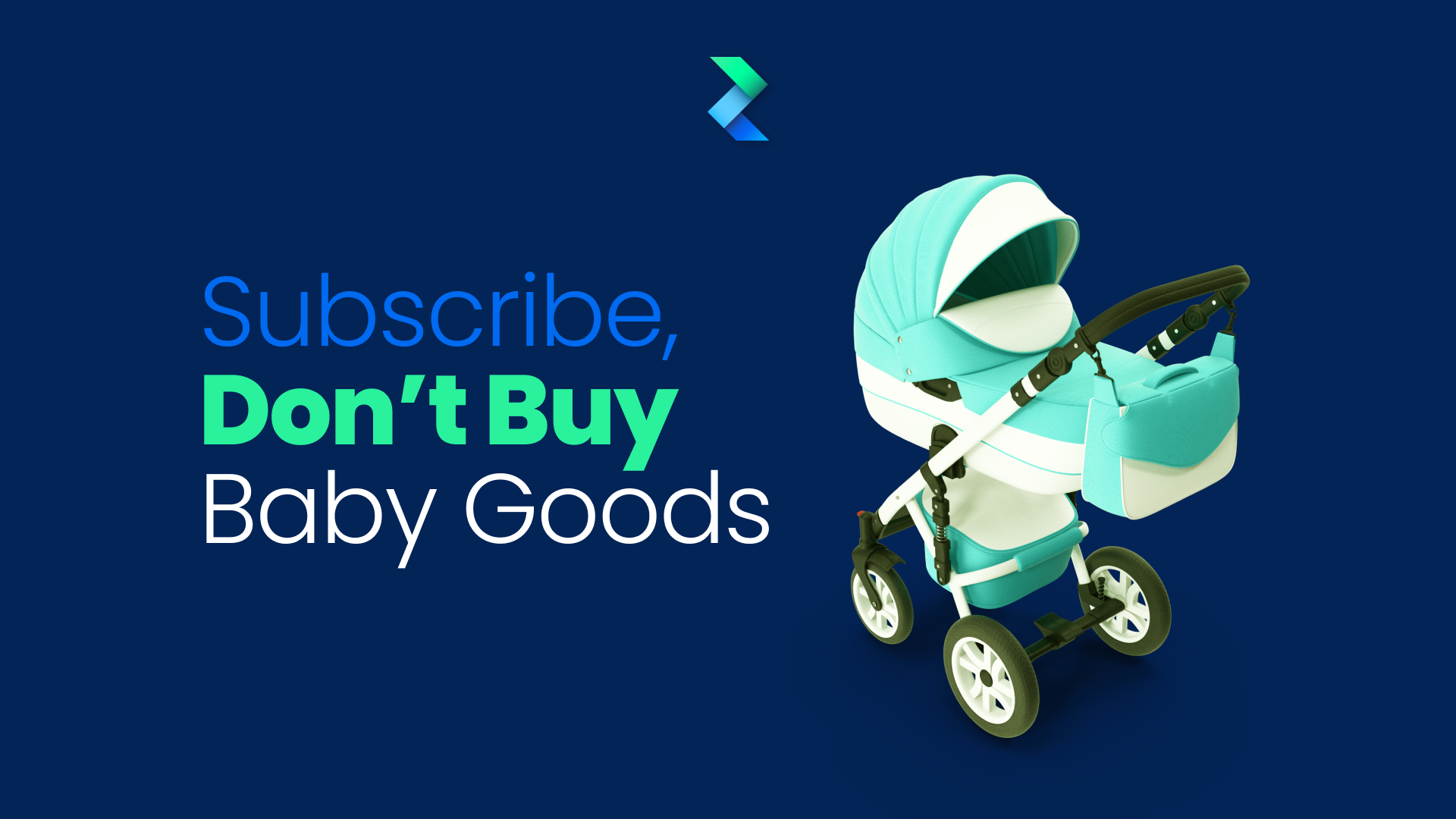 Subscribe, Don’t Buy Baby Goods