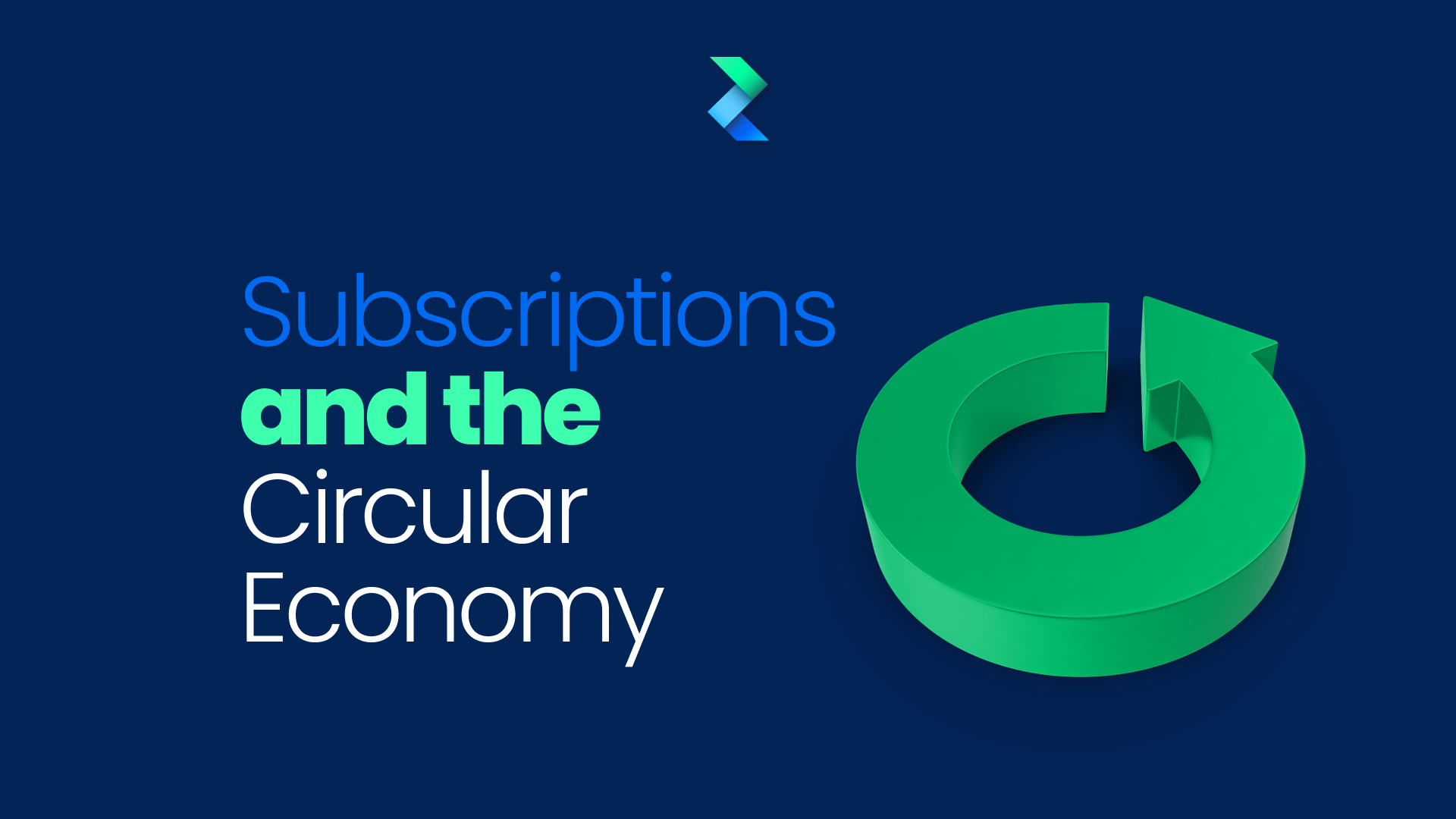 Subscriptions and the Circular Economy