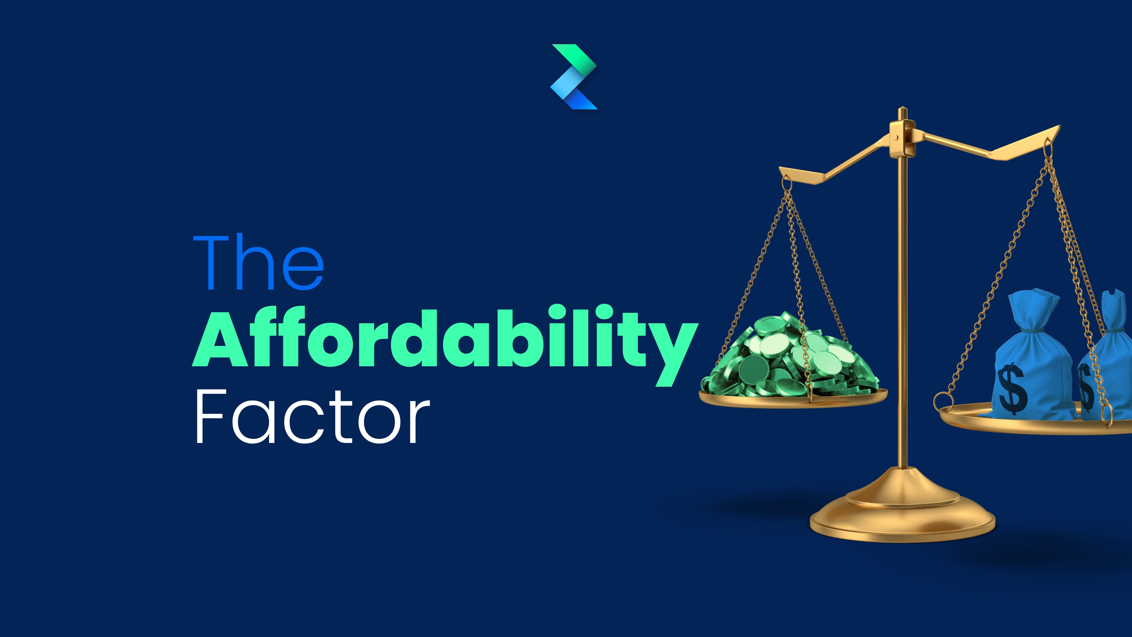 The Affordability Factor